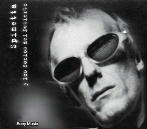 Spinetta Y Los Socios Del Desierto : Spinetta y los Socios del Desierto